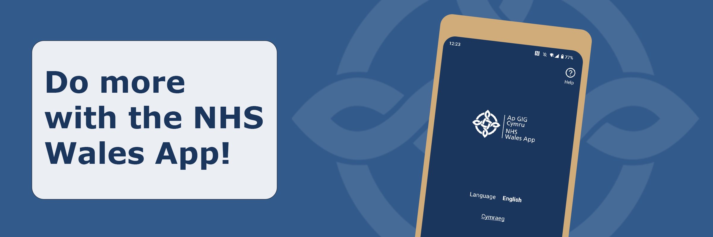 Do more with the NHS Wales App